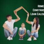 Home Construction Loan Calculator