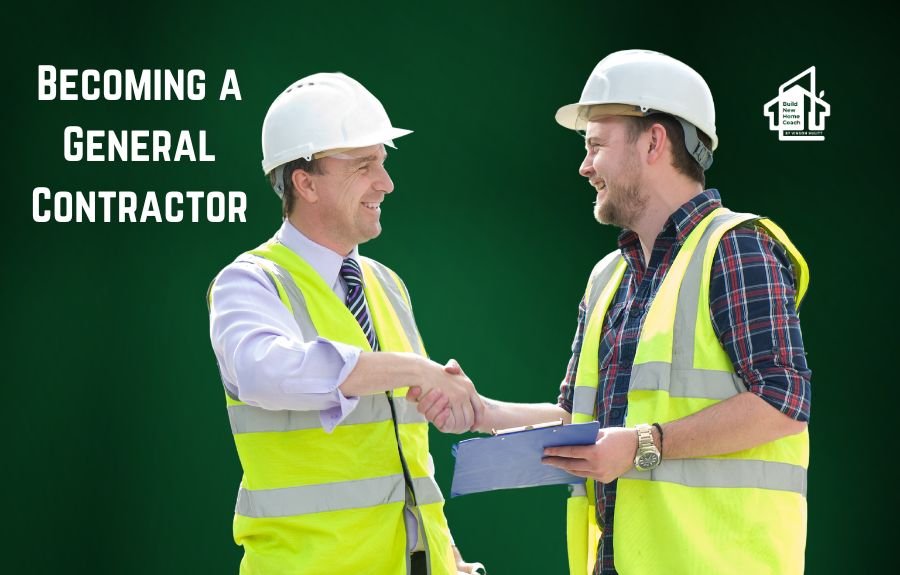 Becoming a General Contractor